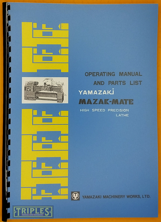 マコトページ Mazak Mate Lathe Operating Manual and Parts List.